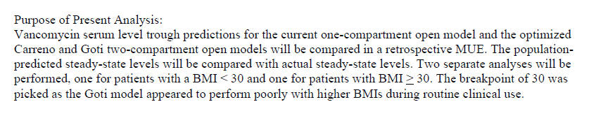 Comparison of Vancomycin Dosing Predictions for A One-Compartment Open Model Versus Optimized Goti and Carreno Two-Compartment Model II