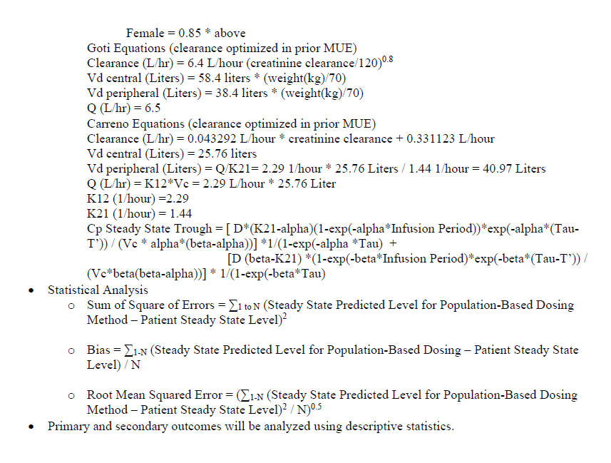 Comparison of Vancomycin Dosing Predictions for A One-Compartment Open Model Versus Optimized Goti and Carreno Two-Compartment Model V